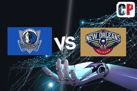 dallas vs new orleans predictions nba|Dallas Mavericks at New Orleans Pelicans odds, picks and .